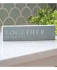 Picture of Together We Have It All Wood Block Sign