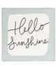 Picture of Hello Sunshine Metal Sign