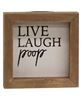 Picture of Live, Laugh, Poop Mini Sign, 3 Asstd.